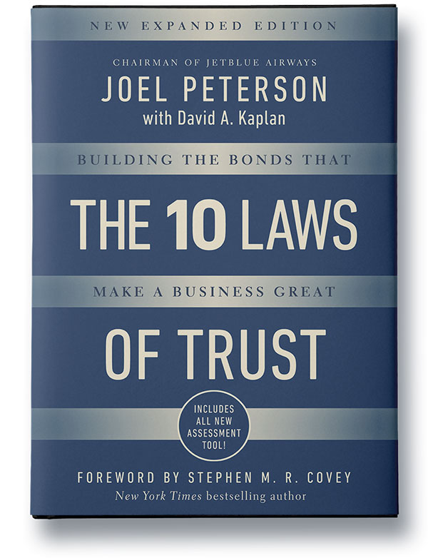 The 10 Laws of Trust by Joel Peterson